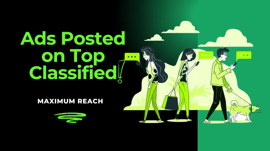 Get Your Ads Posted on Top Classified Sites for Maximum Reach