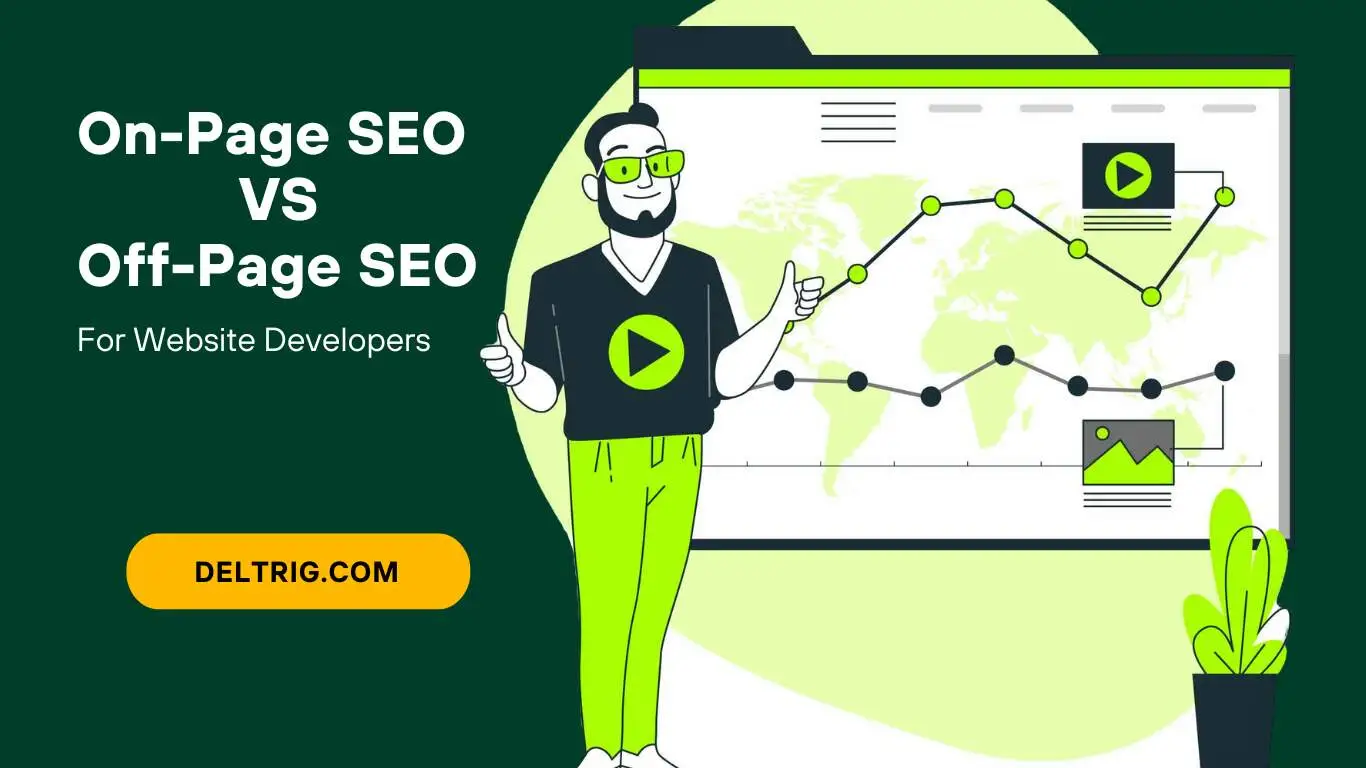 On-Page vs Off-Page SEO What Website Developers Should Know