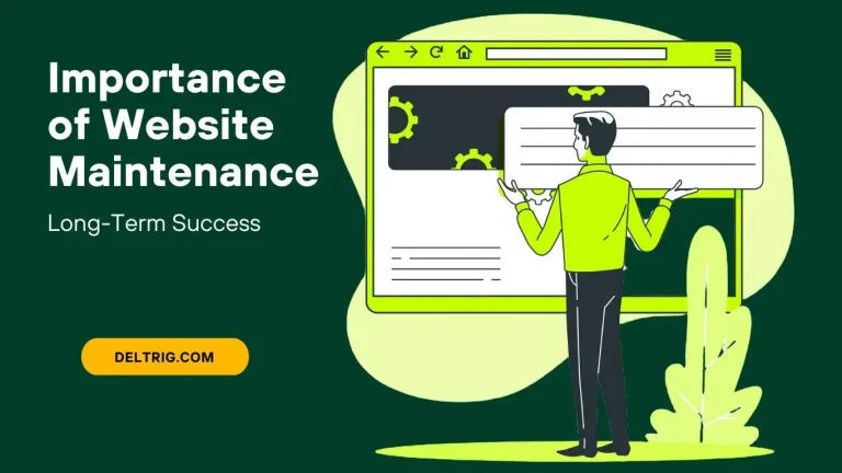 The Importance of Website Maintenance for Long-Term Success