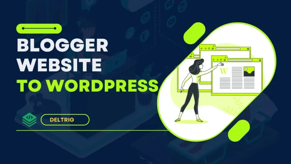 Migrate Your Blogger Website to WordPress Without Losing Data or Ranking